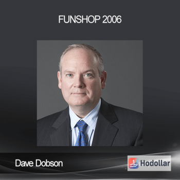 Dave Dobson - Funshop 2006