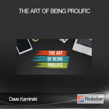 Dave Kaminski - The Art Of Being Prolific