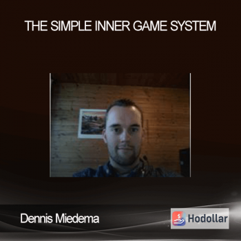 Dennis Miedema – The Simple Inner Game System