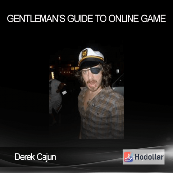 Derek Cajun - Gentleman’s Guide to Online Game