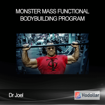 Dr Joel - Monster Mass - Functional Bodybuilding Program