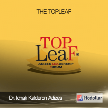 Dr. Ichak Kalderon Adizes - The TopLeaf