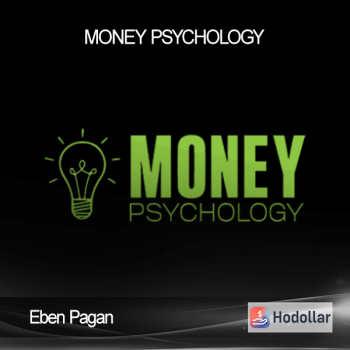 Eben Pagan – Money Psychology