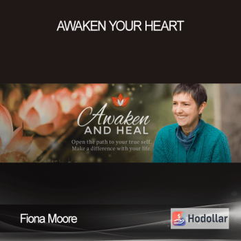 Fiona Moore - Awaken Your Heart