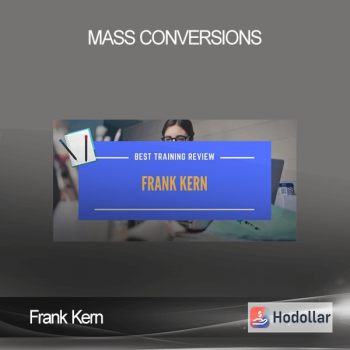 Frank Kern - Mass Conversions