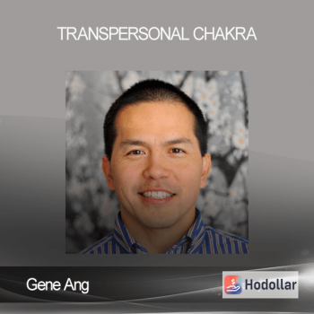Gene Ang - Transpersonal Chakra