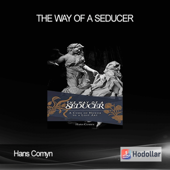 Hans Comyn - The Way Of A Seducer