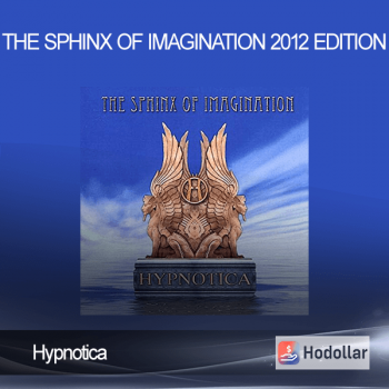 Hypnotica - The Sphinx of Imagination 2012 edition