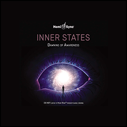 Inner States: Dawning Of Awareness Hemi-Sync Album Series