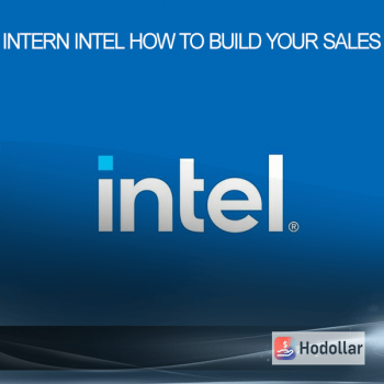 Intern Intel How To Build Your Sales