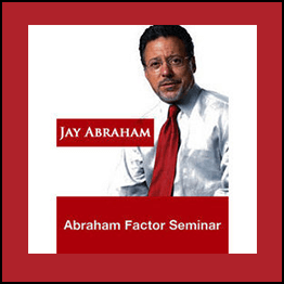 Jay Abraham - Abraham Factor Seminar