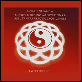 Jeff Primack - Level-4 Neigong - Energy Building Meditations and Real Tantra Practic