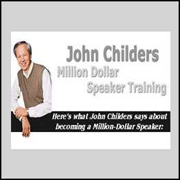 John Childers-Million Dollar Speaker Training [Sale Business Video Guide]