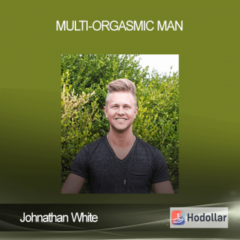Johnathan White - Multi-Orgasmic Man