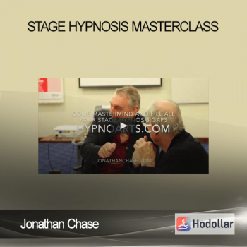 Jonathan Chase - Stage Hypnosis Masterclass