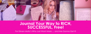 Katrina Ruth Programs - Journal Your Way to Rich, Successful, Free