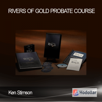 Ken Stimson - Rivers of Gold Probate Course