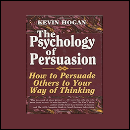 Kevin Hogan - Untold Secrets of Persuasion