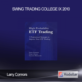 Larry Connors - Swing Trading College IX 2010