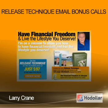 Larry Crane - Release Technique - Email Bonus Calls