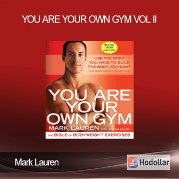 Mark Lauren - You Are Your Own Gym Vol II