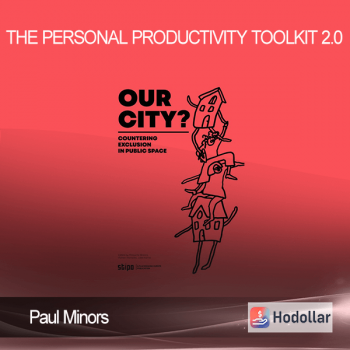 Paul Minors - The Personal Productivity Toolkit 2.0