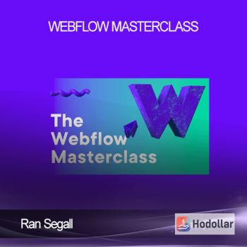 Ran Segall - Webflow Masterclass