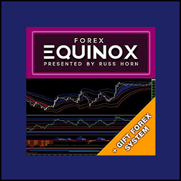 Russ Horn - Forex Equinox Presented