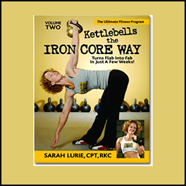 Sarah Lurie - Kettlebells the Iron Core Way Vol 2