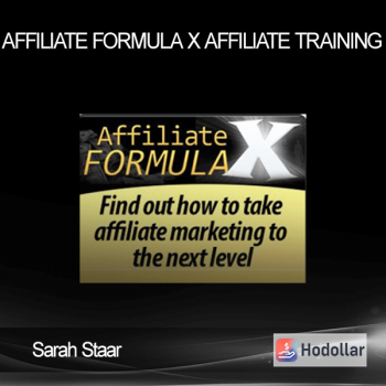 Sarah Staar – Affiliate Formula X – Affiliate Training