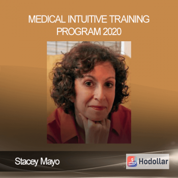 Stacey Mayo - Medical Intuitive Training Program 2020