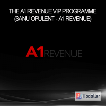 The A1 Revenue VIP Programme (Sanu Opulent - A1 Revenue)