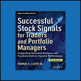 Tom K. Lloyd - Successful Stock Signals For Traders And Portfolio Managers: Integrating