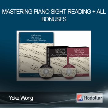 Yoke Wong - Mastering Piano Sight Reading + All Bonuses