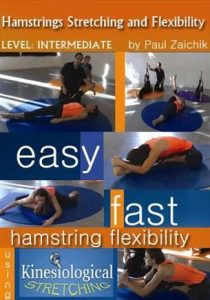 Paul Zaichik - Easy Flexibility - Hamstring Stretching And Flexibility Intermediate