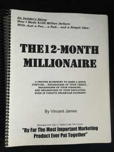 Vincent James - 12 Month Millionaire