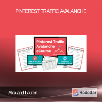 Alex and Lauren - Pinterest Traffic Avalanche
