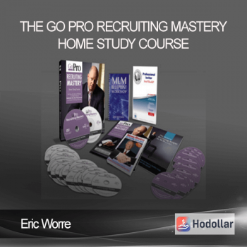 Eric Worre – The Go Pro Recruiting Mastery Home Study Course