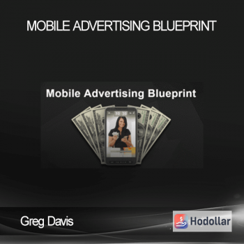 Greg Davis - Mobile Advertising Blueprint