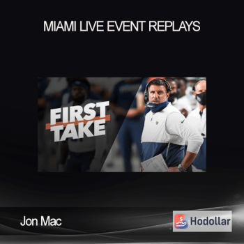 Jon Mac – MIAMI LIVE Event Replays