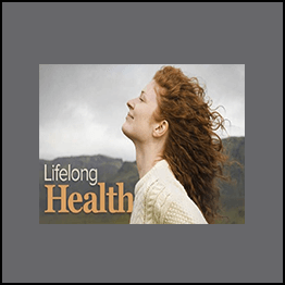 Lifelong Health: Achieving Optimum Well - Being at Any Age