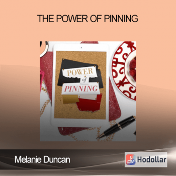 Melanie Duncan - The Power of Pinning