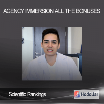Scientific Rankings – Agency Immersion – All The Bonuses