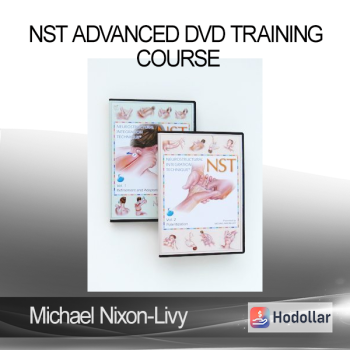 Michael Nixon-Livy – NST Advanced DVD Training Course