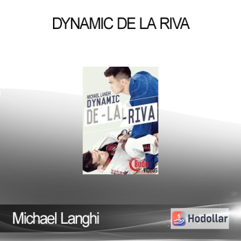 Michael Langhi - Dynamic De La Riva