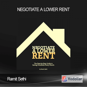 Ramit Sethi - Negotiate a Lower Rent