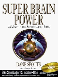 Dane Spotts - Super Brain Power - 28 Minutes to A Supercharged Brain [ 3 - FLAC, 1 PDF ] ]