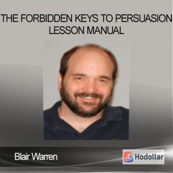 Blair Warren - The Forbidden Keys to Persuasion Lesson Manual