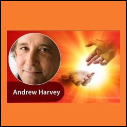Andrew Harvey - Celebrating the Sacred Marriage