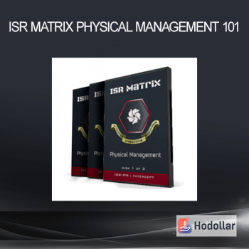 ISR Matrix Physical Management 101